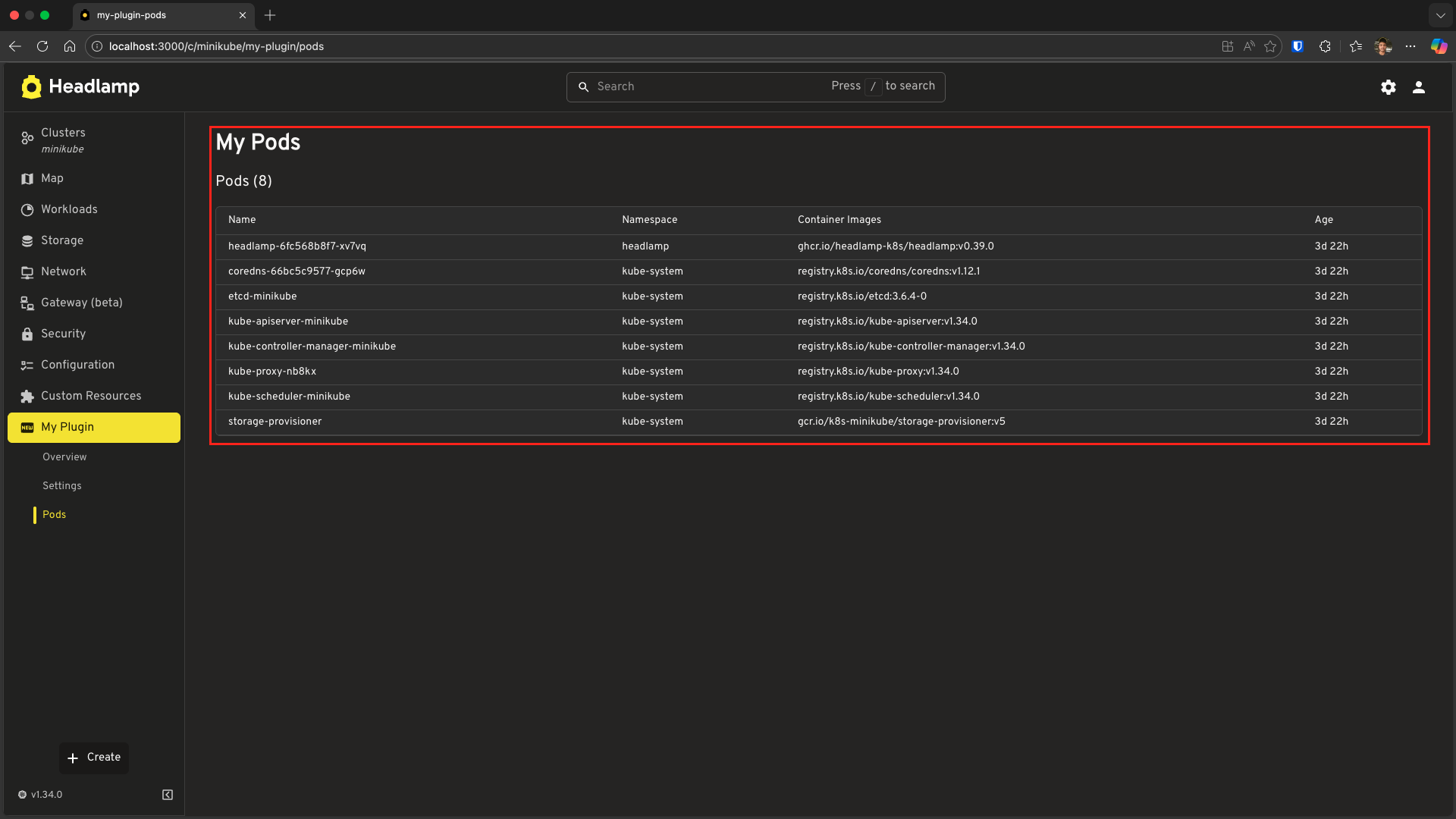 Screenshot of my pods page displaying a table of pods with columns for Name, Namespace, Container Images, and Age - the entire table is highlighted in red